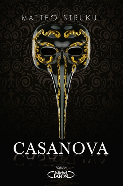 Casanova | Strukul, Matteo