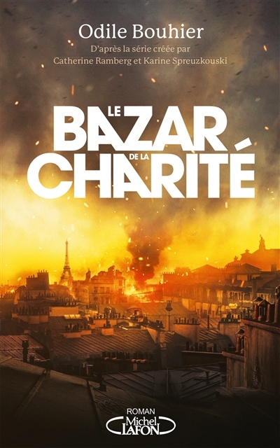 Bazar de la charité (Le) | Bouhier, Odile