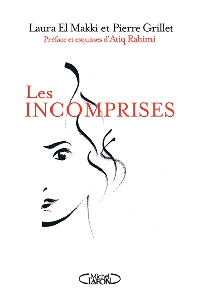 Incomprises (Les) | El Makki, Laura