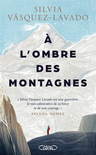A l'ombre des montagnes : le voyage spirituel et héroïque de six femmes | Vasquez-Lavado, Silvia