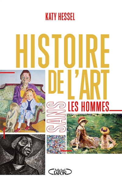 Histoire de l'art sans les hommes | Hessel, Katy