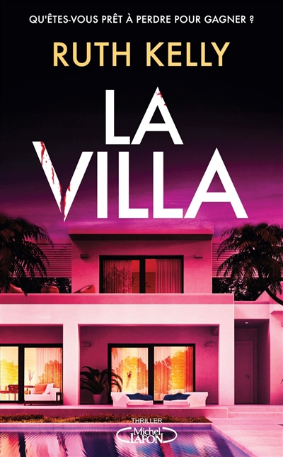 Villa (La) | Kelly, Ruth