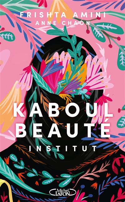 Kaboul beauté institut | Amini, Frishta (Auteur)