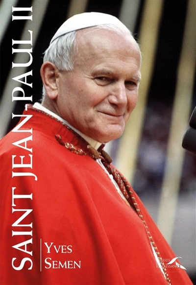 Saint Jean-Paul II | Semen, Yves