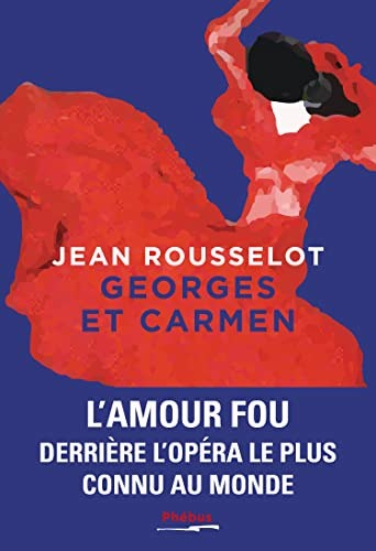 Georges et Carmen | Rousselot, Jean