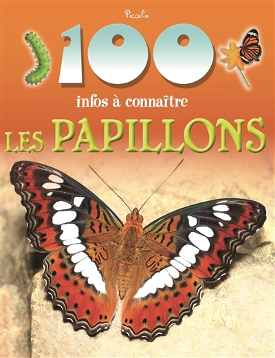100 infos à connaître - Les papillons  | 