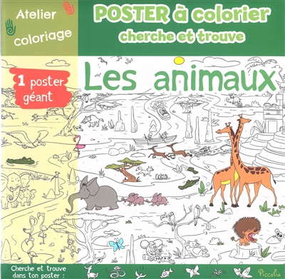 Les animaux : poster à colorier, cherche et trouve | Bracaccio, Fernando