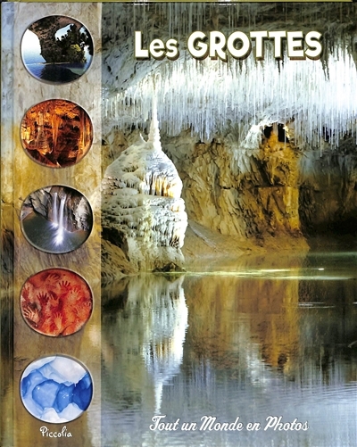 grottes (Les) | Baillet, Christine