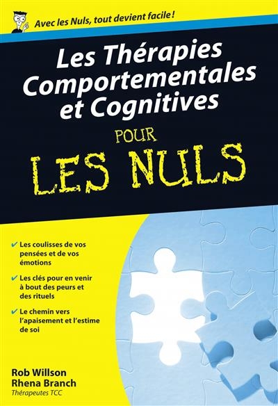 thérapies comportementales et cognitives pour les nuls (Les) | Willson, Rob