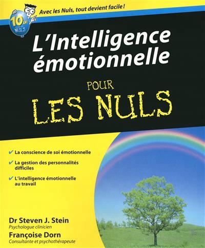 L'intelligence émotionnelle pour les nuls | Stein, Steven J.