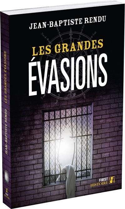 grandes évasions (Les) | Rendu, Jean-Baptiste