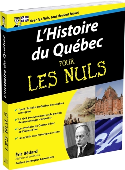L'histoire du Québec pour les nuls | Bédard, Éric