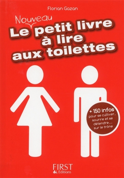 nouveau petit livre à lire aux toilettes (Le) | Gazan, Florian