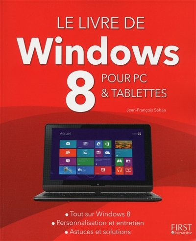 livre de Windows 8 pour PC & tablettes (Le) | Sehan, Jean-François