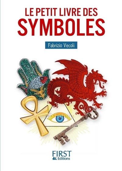 petit livre des symboles (Le) | Vecoli, Fabrizio