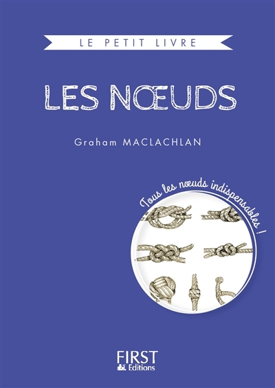noeuds (Les) | MacLachlan, Graham