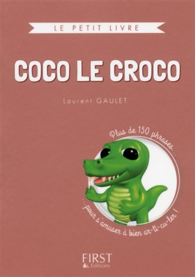 Coco le croco | Gaulet, Laurent