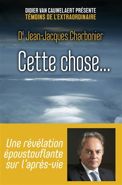 Cette chose... | Charbonier, Jean-Jacques