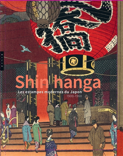 Shin hanga : les estampes modernes du Japon : 1900-1960 | Uhlenbeck, Chris
