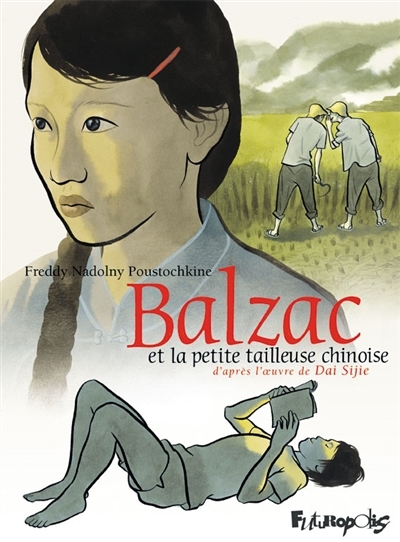 Balzac et la petite tailleuse chinoise | Nadolny Poustochkine, Freddy
