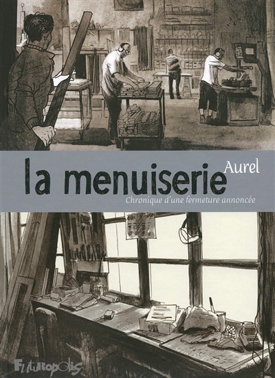 menuiserie (La) | Aurel