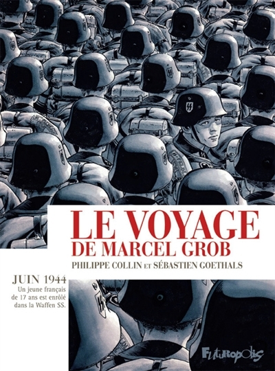 Le voyage de Marcel Grob | Collin, Philippe
