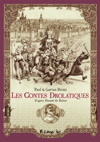 contes drolatiques (Les) | Brizzi, Paul