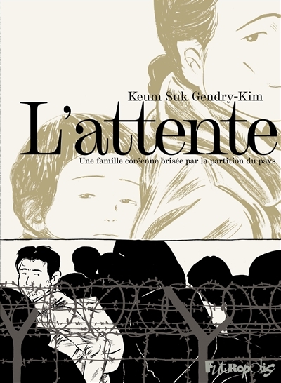 attente (L') | Kim, Keum-Suk