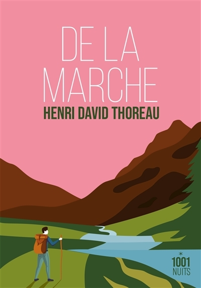 De la marche | Thoreau, Henry David