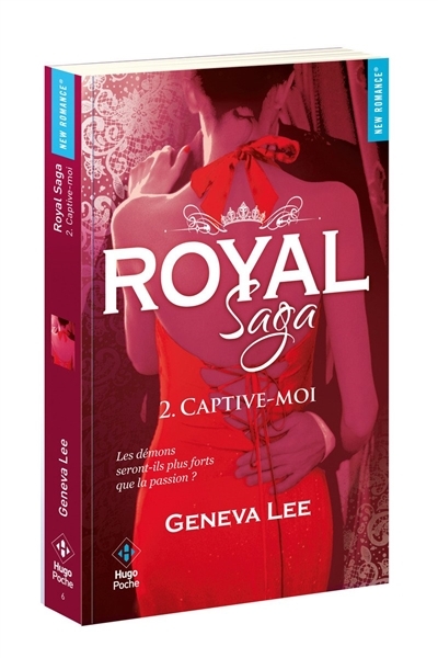 Royal Saga T.02 - Captive-moi | Lee, Geneva