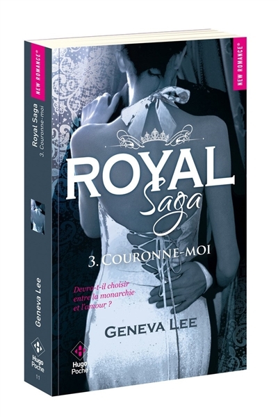 Royal Saga T.03 - Couronne-moi | Lee, Geneva