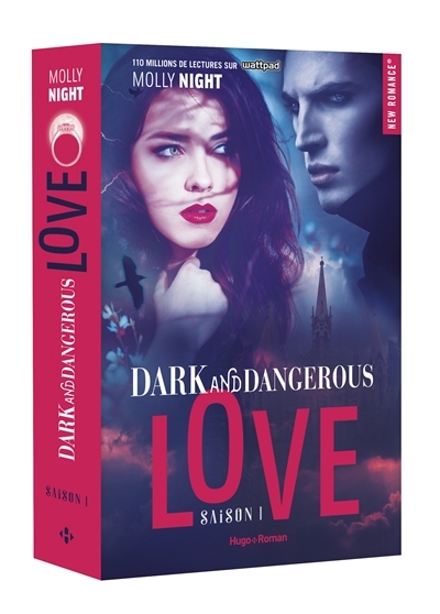 Dark and dangerous love T.01  | Night, Molly