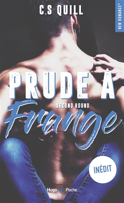  Prude a Frange T.02 - Second round  | Quill, C.S.