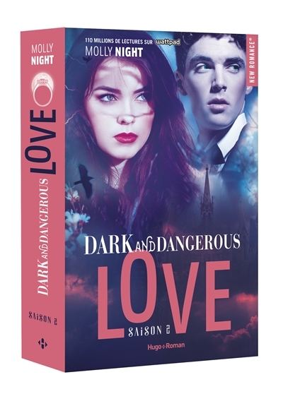 Dark and dangerous love T.02 | Night, Molly