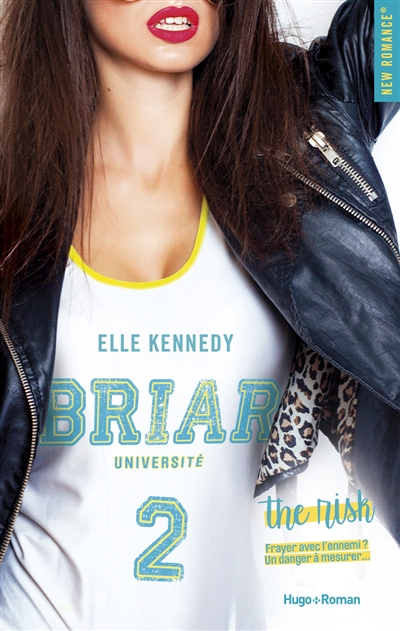 Briar University T.02 - The risk | Kennedy, Elle