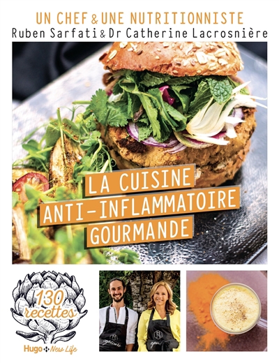 cuisine anti-inflammatoire gourmande (La) | Sarfati, Ruben