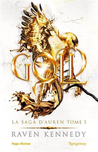 Saga d'Auren T.05 - Gold | Kennedy, Raven