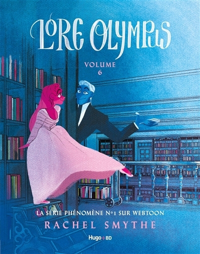 Lore Olympus T.06 | Smythe, Rachel (Auteur)