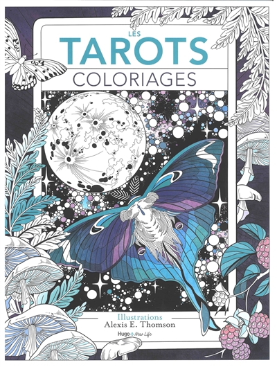 tarots : coloriages (Les) | Thomson, Alexis E.