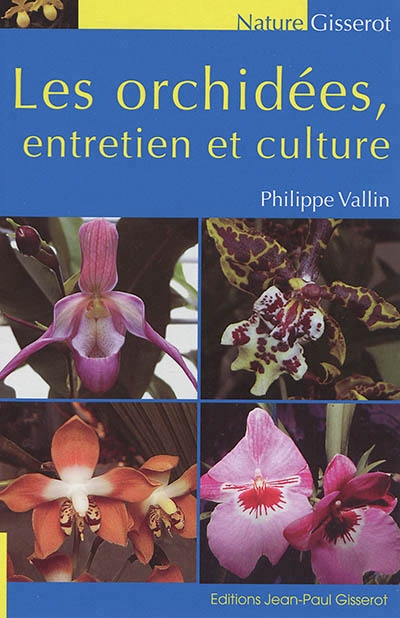 orchidées (Les) | Vallin, Philippe