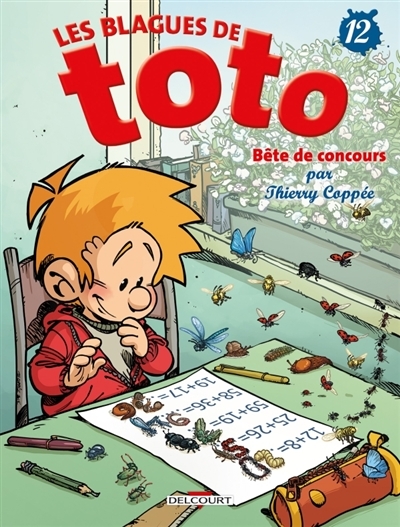 Les blagues de Toto T.12 - Bête de concours | Coppée, Thierry