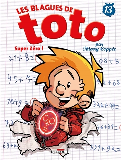 Les blagues de Toto T.13 - Super zéro ! | Coppée, Thierry
