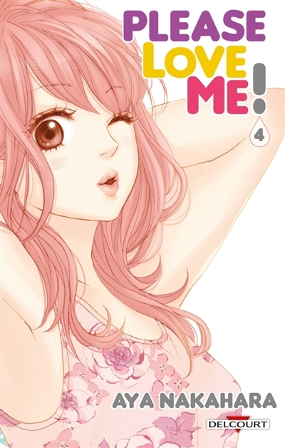 Please love me ! T.04 | Nakahara, Aya