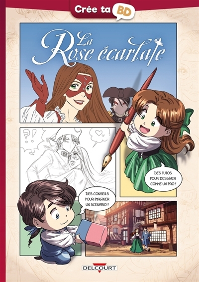 Rose Écarlate (La) - Crée ta BD  | Bouyssou, Laureen