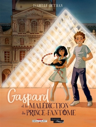 Gaspard et la malédiction du prince-fantôme | Dethan, Isabelle