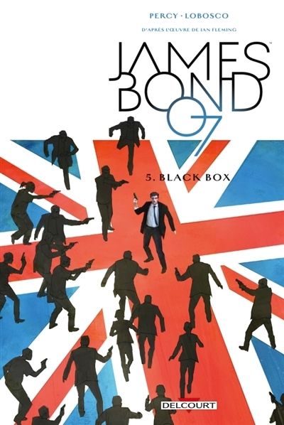 James Bond 007 T.05 - Black Box | Percy, Benjamin