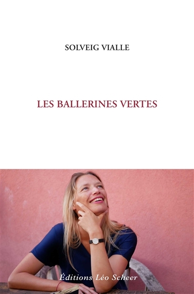 ballerines vertes (Les) | Vialle, Solveig