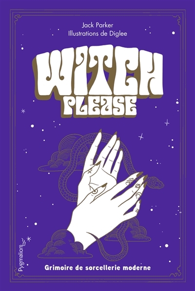 Witch, please | Parker, Jack