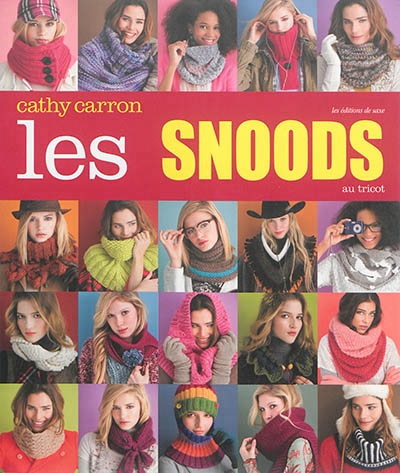snoods au tricot (Les) | Carron, Cathy