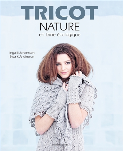 Tricot nature en laine écologique | Johansson, Ingalill